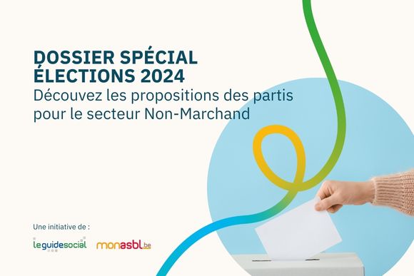 Élections 2024 : découvrez les propositions des partis pour le Non-Marchand